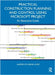 Practical Construction Planning and Control Using Microsoft Project: An Illustrative Guide by Ahmed M. Abdel Aziz