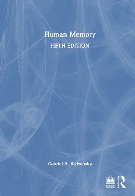 Human Memory by Gabriel A. Radvansky