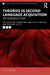 Theories in Second Language Acquisition: An Introduction by Bill VanPatten