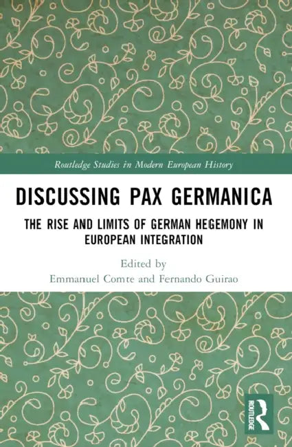 Discussing Pax Germanica by Emmanuel Comte