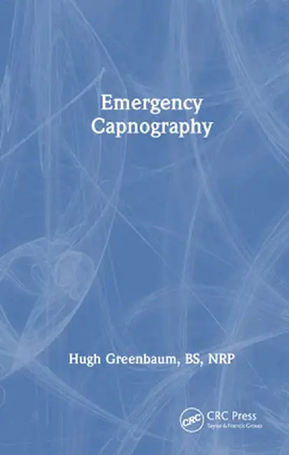 Emergency Capnography by Hugh Greenbaum