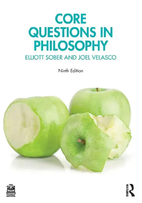 Core Questions in Philosophy by Elliott Sober