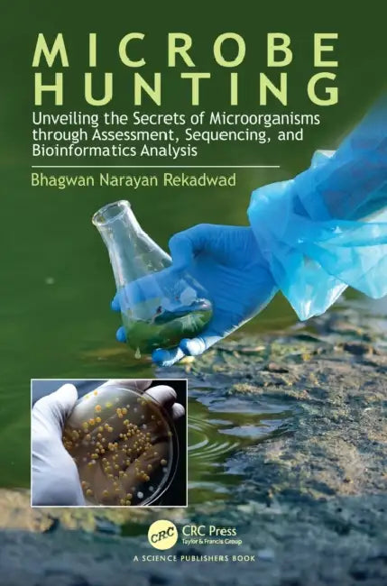 Microbe Hunting by Bhagwan Narayan Rekadwad