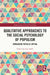 Qualitative Approaches to the Social Psychology of Populism by Inari Sakki