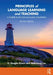 Principles of Language Learning and Teaching: A Course in Second Language Acquisition by H. Douglas Brown