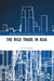 The Rice Trade in Asia by A. J. H. Latham