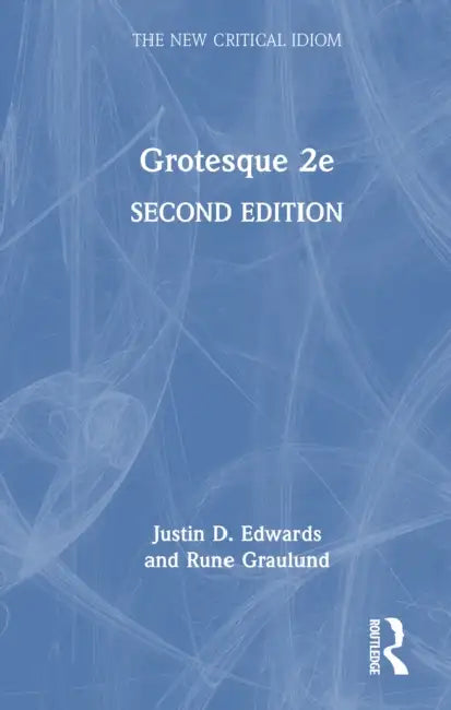 Grotesque by Justin D. Edwards