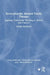 Socioculturally Attuned Family Therapy: Applying Third Order Thinking to Theory and Practice by Teresa McDowell, Carmen Knudson-Martin, J. Maria Bermúdez