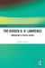 The Hidden D. H. Lawrence: Unmasking a Lyrical Genius by Myron Tuman