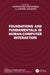 Foundations and Fundamentals in Human-Computer Interaction by Constantine Stephanidis, Gavriel Salvendy