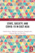 State, Society, and Covid-19 in East Asia by Taisuke Fujita