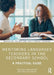 Mentoring Languages Teachers in the Secondary School: A Practical Guide by Laura Molway
