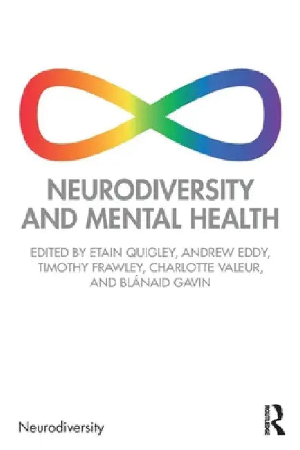 Neurodiversity and Mental Health by Etain Quigley