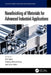 Nanofinishing of Materials for Advanced Industrial Applications by Faiz Iqbal