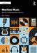 Machine Music: How AI Is Transforming Music's Next ACT by Drew Thurlow