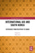 International Aid and South Korea: Experience from Recipient to Donor by Sojin Lim