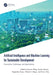 Artificial Intelligence and Machine Learning for Sustainable Development by Pawan Whig