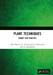 Plant Techniques: Theory and Practice by S. M. Khasim