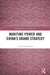 Maritime Power and China's Grand Strategy by Anil Kumar Chawla