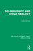 Delinquency and Child Neglect by Harriett Wilson