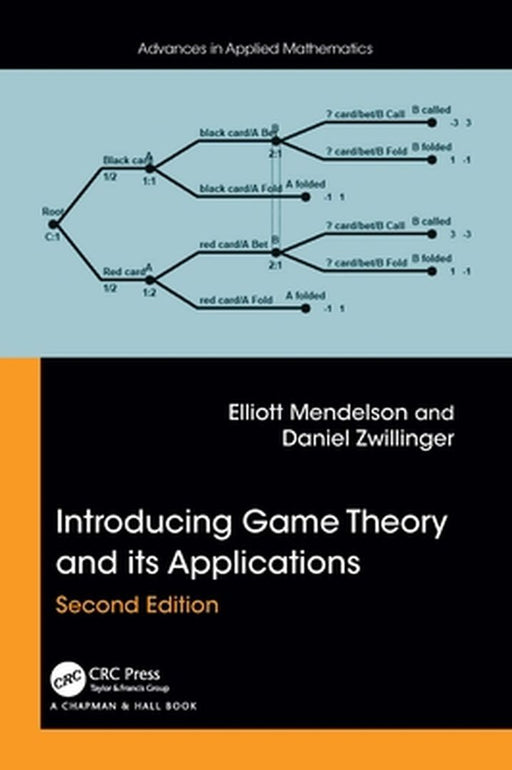 Introducing Game Theory and Its Applications by Mendelson, Elliott