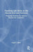 Teaching Life Skills in the Liberal Arts and Sciences: Preparing Students for Success Beyond the Classroom by Angela C. Bauer