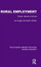 Rural Employment: Trends, Options, Choices by Ian Hodge