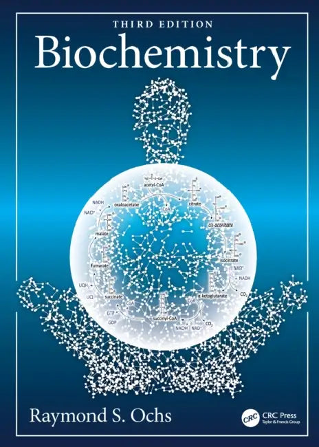 Biochemistry  by Raymond S Ochs