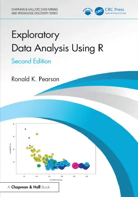 Exploratory Data Analysis Using R by Ronald K. Pearson