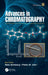 Advances in Chromatography by Nelu Grinberg