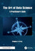 The Art of Data Science: A Practitioner's Guide by Douglas A. Gray