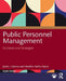 Public Personnel Management: Contexts and Strategies by Jared J. Llorens