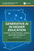Generative AI in Higher Education: Ethical Governance, Skills, and Employability: Volume 2 by Emmanuel K. Nartey