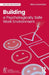 Building a Psychologically Safe Work Environment by Binna Kandola
