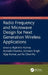 Radio Frequency and Microwave Design for Next Generation Wireless Applications by Rajkishor Kumar, Avinash Chandra, Indrasen Singh