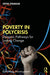 Poverty in Polycrisis: Dynamic Pathways for Lasting Change by Vidya Diwakar
