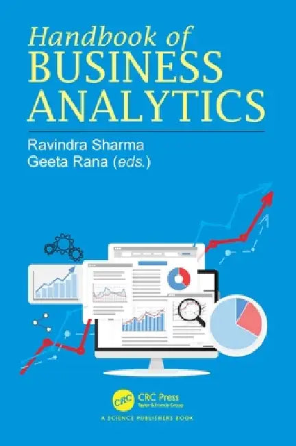 Handbook of Business Analytics by Ravindra Sharma