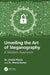 Unveiling the Art of Steganography: A Modern Approach by Urmila Pilania, Manoj Kumar