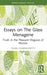 Essays on The Glass Menagerie: Truth in the Pleasant Disguise of Illusion by Tania Chakravertty