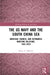 The US Navy and the South China Sea: American, Chinese, and Vietnamese Maritime Relations, 1945-2023 by Bruce A. Elleman