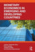 Monetary Economics in Emerging and Developing Countries by Joshua Yindenaba Abor