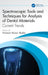 Spectroscopic Tools and Techniques for Analysis of Dental Materials: Current Trends by Ashutosh Kumar Shukla