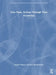Gina Pane: Actions Through Time: An Anthology by Sophie Delpeux