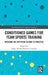 Conditioned Games for Team Sports Training: Bridging the Gap from Theory to Practice by Filipe Manuel Batista Clemente