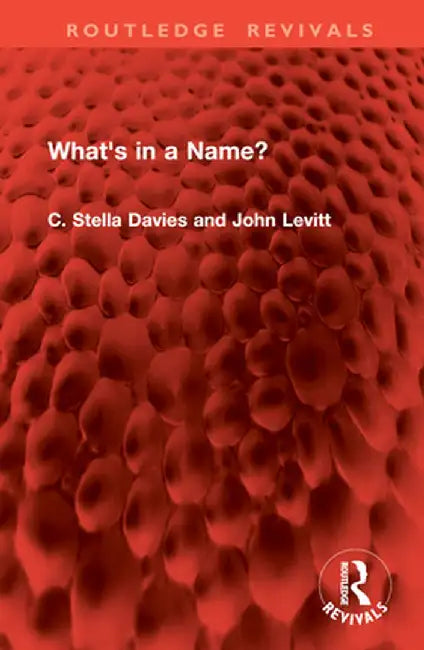 What's in a Name? by C Stella Davies