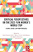 Critical Perspectives on the 2023 Fifa Women's World Cup: Events, Issues, and Controversies by Adam Beissel