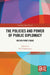 The Policies and Power of Public Diplomacy by Nick Hopkinson