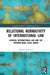 Relational Normativity of International Law: General International Law and the International Legal Order by Roman Kwiecień
