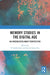 Memory Studies in the Digital Age: An Interdisciplinary Perspective by D. Sudha Rani, Rachel Irdaya Raj