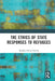 The Ethics of State Responses to Refugees by Bradley Hillier-Smith
